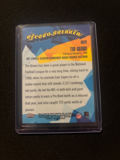 Tim Brown Topps Chrome Record Breaker RB28